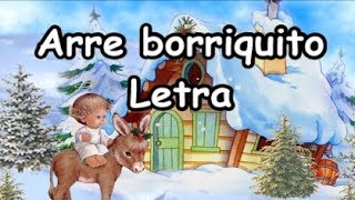 Arre Borriquito Canción Navidad Villancico Letra Mejor versión chords