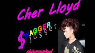 Cher Lloyd - Swagger Jagger ;chipmunked♥