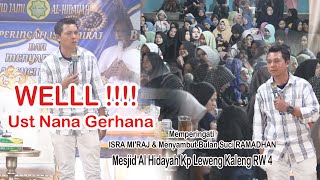 Ceramah Terbaru Ust Nana Gerhana ( Yang Penting Welll ) || Live Kp Leuweung Kaleng Mesjid Al Hidayah