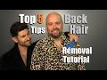 TOP 5 Back Hair Removal Tips | Ultimate Back Hair Removal Tutorial | How To ELIMINATE Back Hair #SP