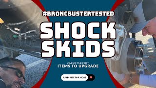 Shock Skids One Of The First Items To Upgrade On Your Bronco -
