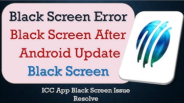 How to Fix ICC App Black Screen Error | After Android Update | Problem Solved in Android