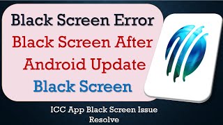 How to Fix ICC App Black Screen Error | After Android Update | Problem Solved in Android screenshot 3