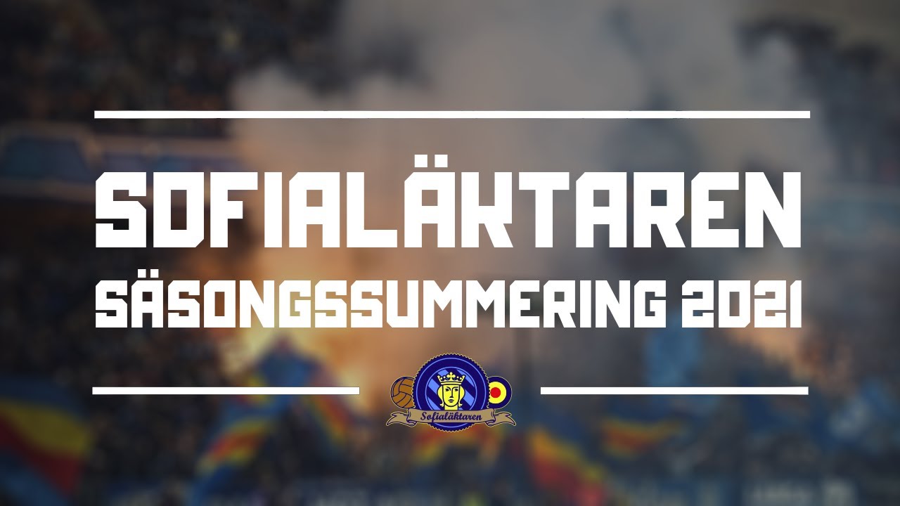 Sofialäktaren 2021 - Säsongssummering