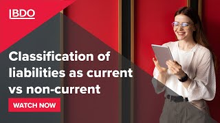 Webinar | Classification of liabilities as current vs non-current