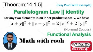 [Theorem:14.1.5] Parallelogram Law || perallelogram identity || proof || in hindi dubbed