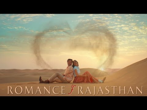 Experience the romance of Rajasthan