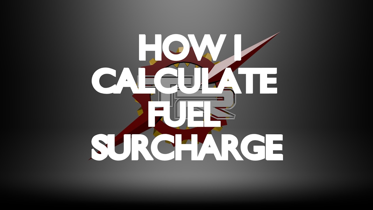 FUEL SURCHARGE YouTube
