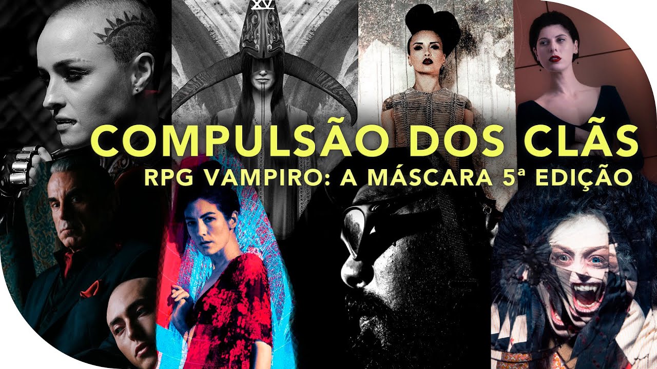 Compulsões dos clãs no V5 - RPG Vampiro: A Máscara 5ª edição | Canal ...
