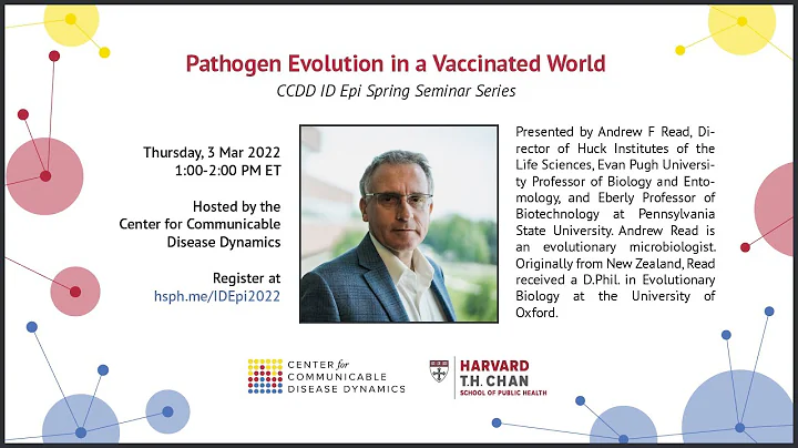 Pathogen Evolution in a Vaccinated World (CCDD ID Epi Seminar Series)