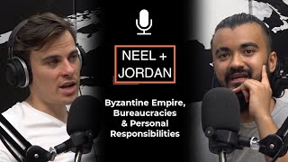 Byzantine Empire, Bureaucracies & Personal Responsibilities (EP 114)