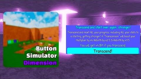 Showcasing (nearly) everything in Button Simulator Dimension + Grinding!