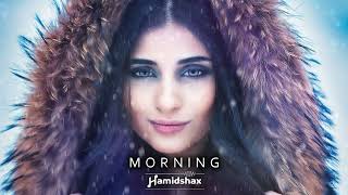 Hamidshax - Morning (Original Mix) Resimi