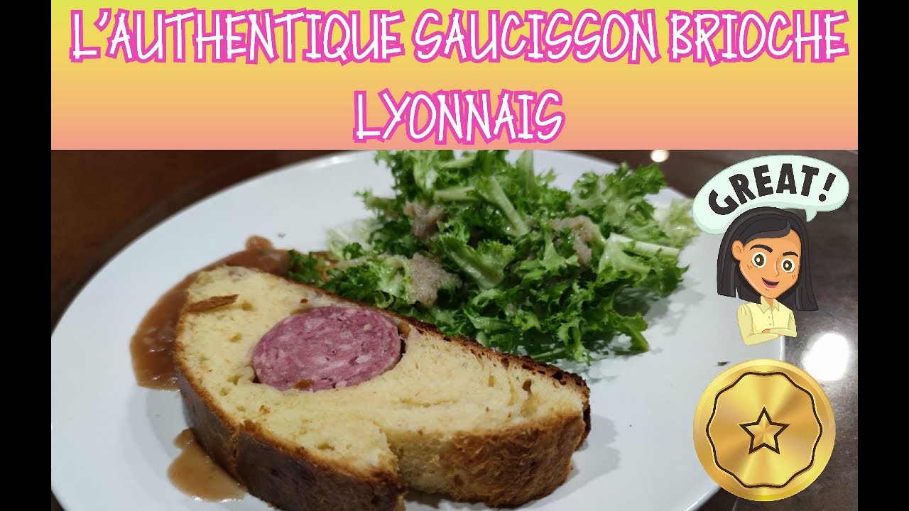 L'AUTHENTIQUE SAUCISSON BRIOCHE LYONNAIS