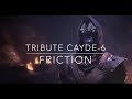 Cayde-6 tribute GMV friction imagine dragons