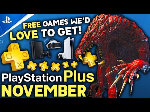 PS PLUS November 2021 FREE PS4/PS5 Games We&rsquo;d LOVE To Get - PS+ PlayStation Plus November Prediction