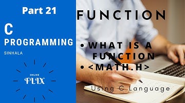 C Programming (Sinhala) - Part 21 | FUNCTION | MATH.H LIBRARY FUNCTION |