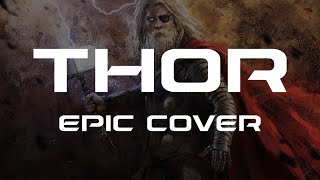 Thor | EPIC Cover Version
