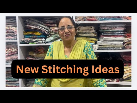 New stitching ideas by first choice Faridkot 