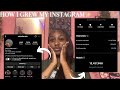 How to grow your instagram |  How to gain instagram followers 🩵