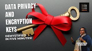 DATA PRIVACY AND ENCRYPTION KEYS