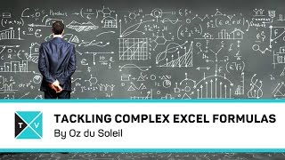 Tackling Complex Formulas in Excel - Excel Tips and Tricks