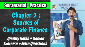 2. Sources of Corporate Finance| Secretarial Practice| HSC Board | #syjc #hsccommerce