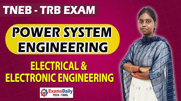TNEB / TRB Exam  : ECE - Power System Engineering | Electrical and Electronic Engineering Class