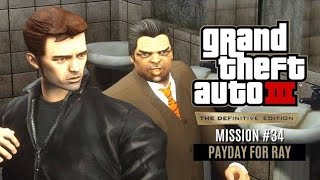 GTA 3 Definitive Edition Mission #34 Payday For Ray