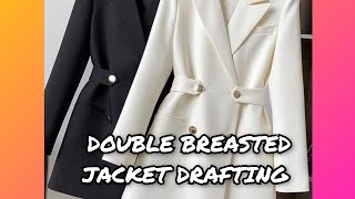 How to draft double breasted women jacket