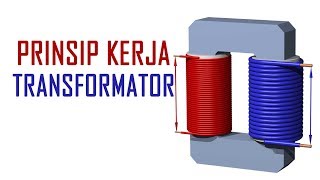 Prinsip kerja transformator