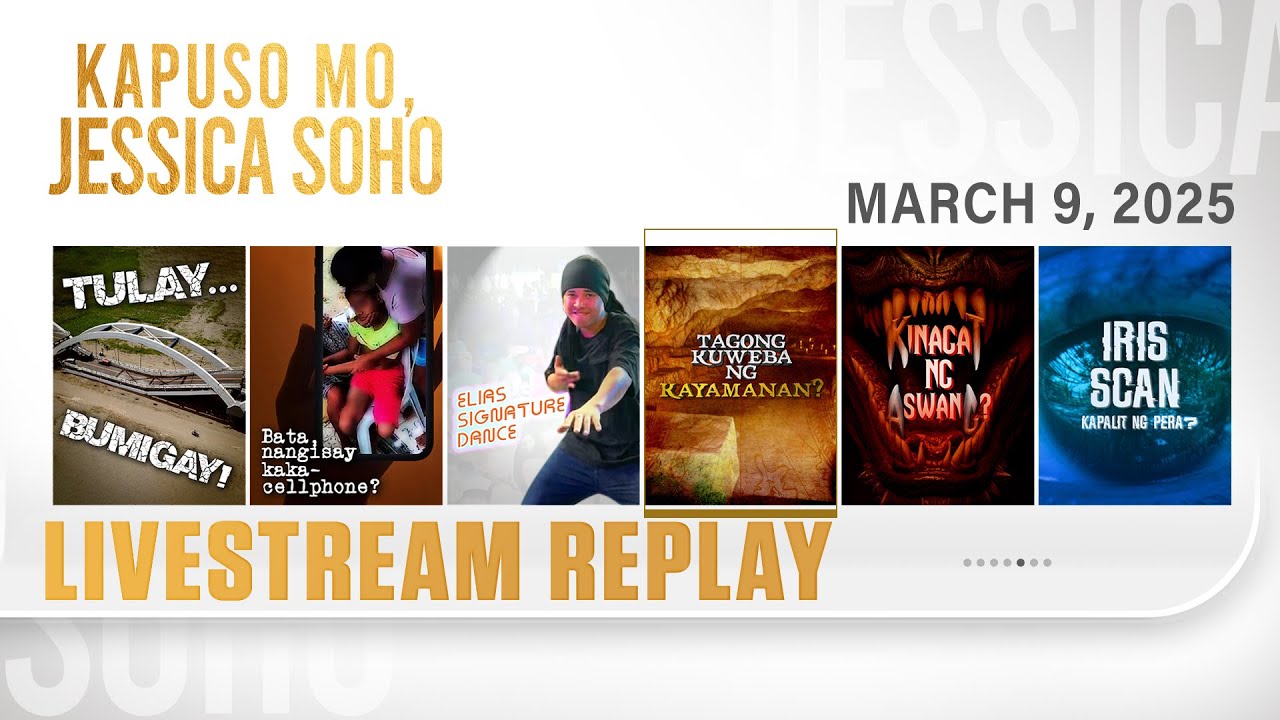 KMJS livestream March 9, 2025 Episode - Replay | Kapuso Mo, Jessica Soho
