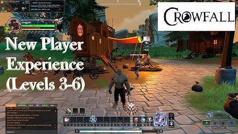 Crowfall - New Player Experience - Levels 3-6 (Ep. 3)