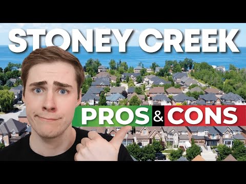 PROS and CONS of Moving To STONEY CREEK, Hamilton Ontario