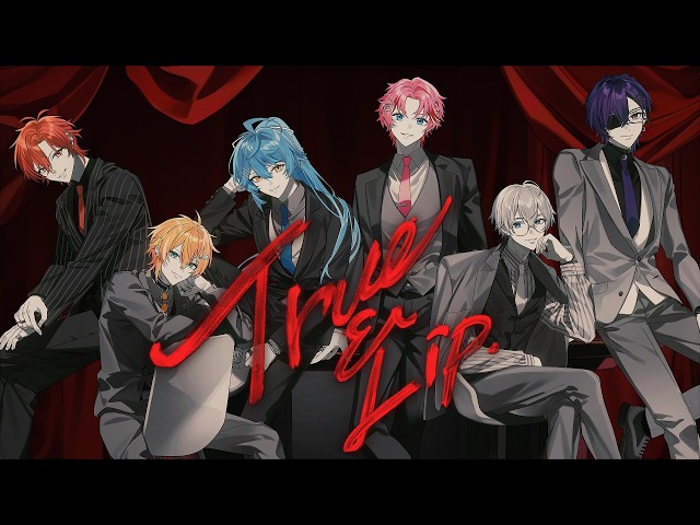 MV】True&Lip / とぅるりぷ - True&Lip Prod.STPR MUSIC - YouTube
