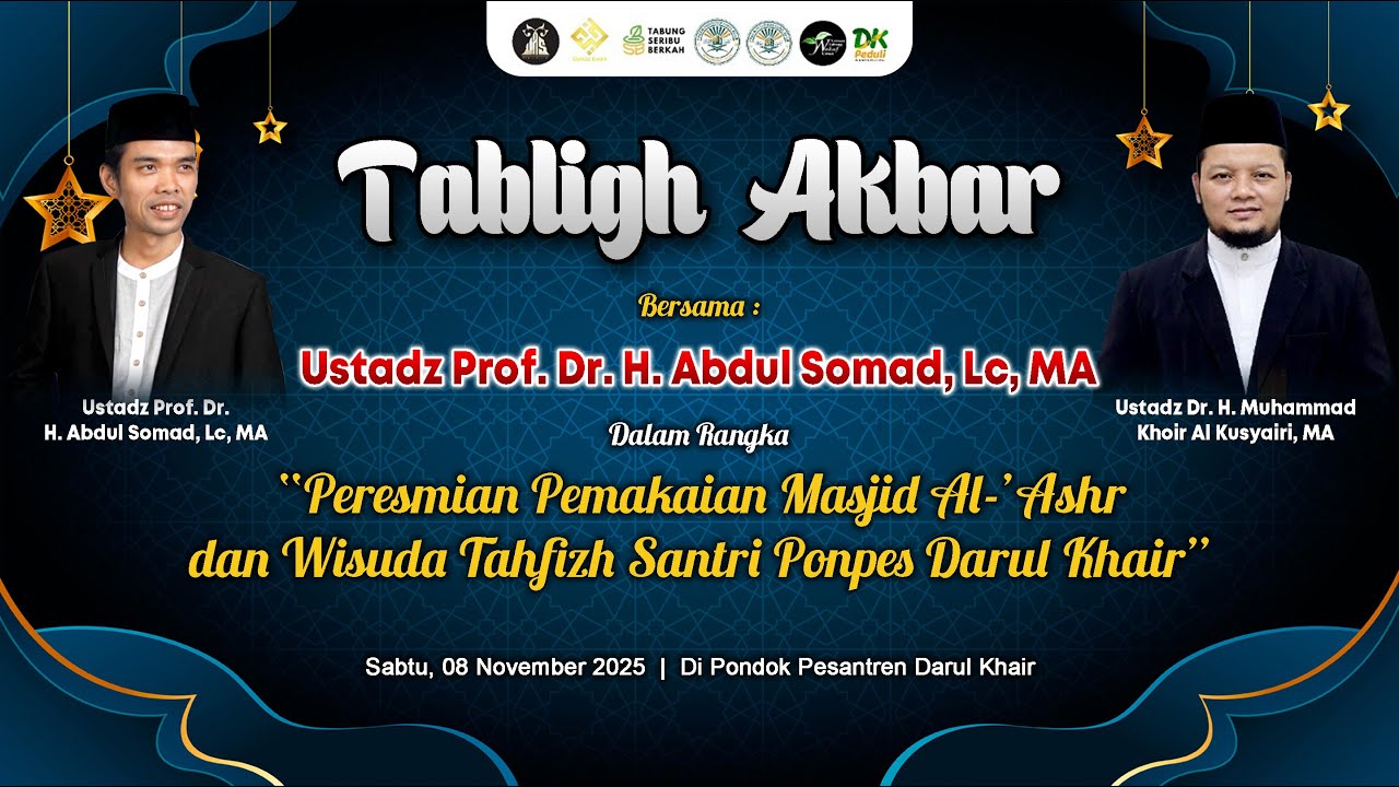 LIVE - TABLIGH AKBAR BERSAMA USTADZ ABDUL SOMAD | PONPES DARUL KHAIR - SUNGAI PAKNING