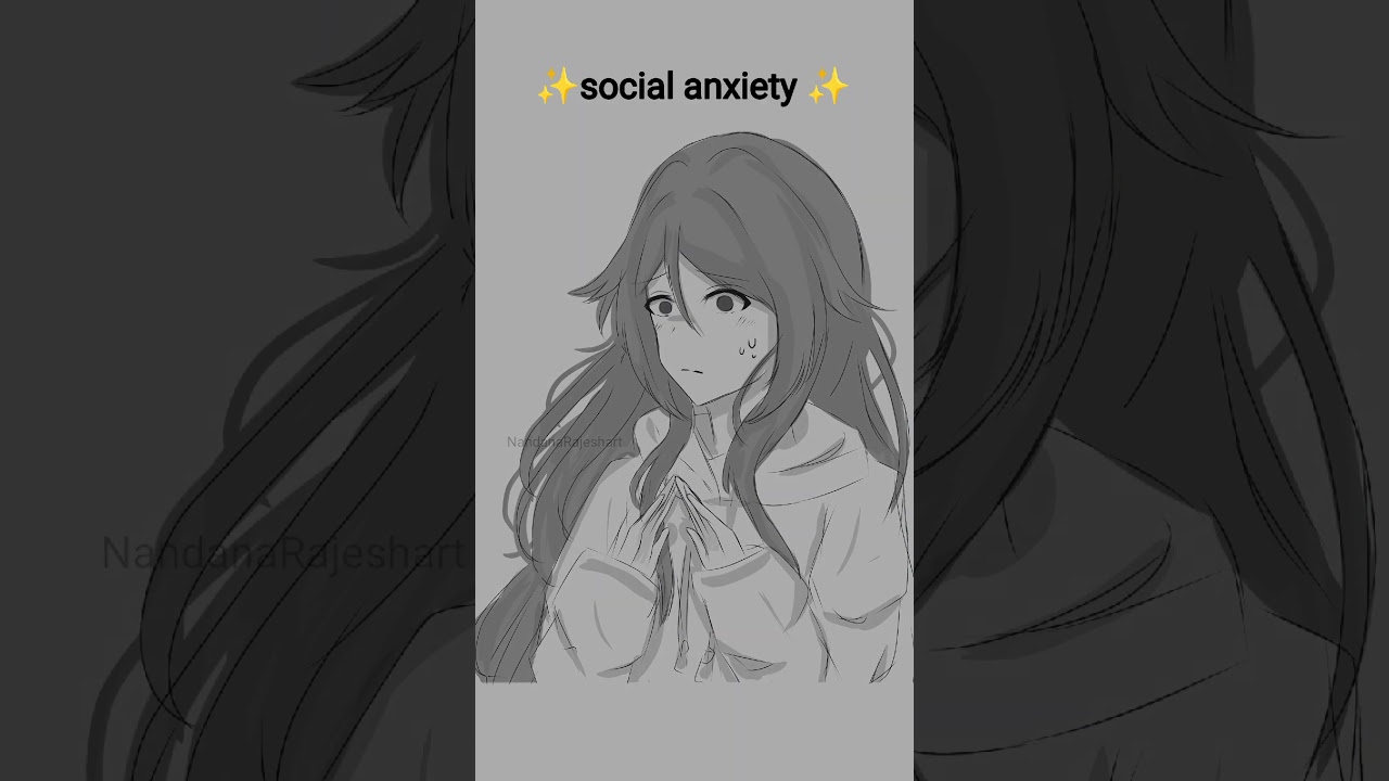 Social anxiety 😔 