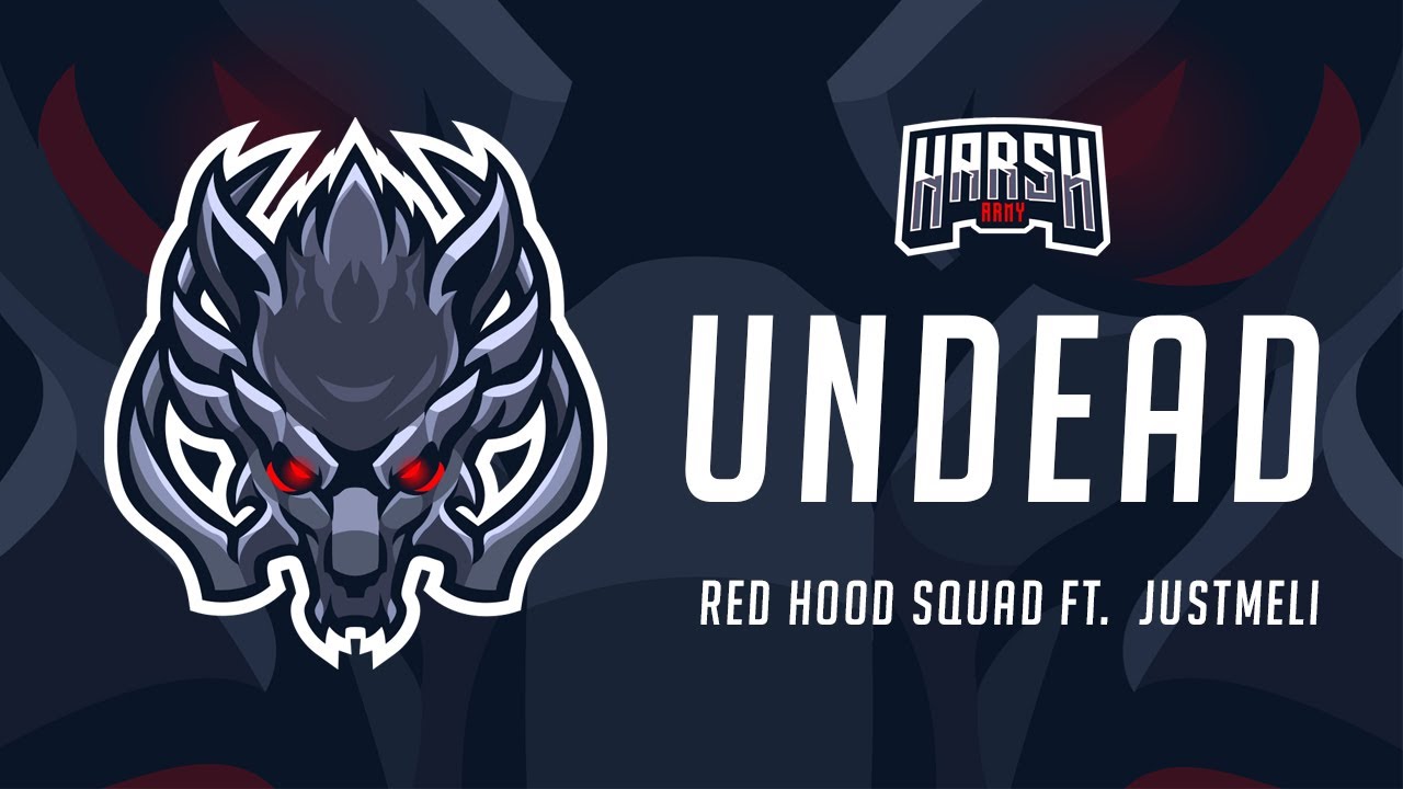Rawstep ◉ Red Hood Squad  - Undead ft. JustMeli [Harsh Army]