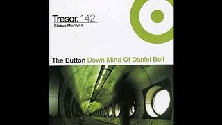 Daniel Bell - Globus Mix Vol  4 - The Button Down Mind Of Daniel Bell
