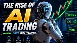The Rise of AI Trading: How AI Is Changing Trading#AITrading #ArtificialIntelligence #viral 