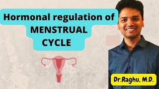 Hormonal regulation of Menstrual Cycle | #mbbs #physiology #reproduction