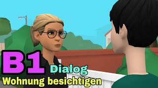 Deutsch lernen | Wohnung besichtigen | Dialog B1 🤗👌💯