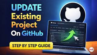 How to Update Existing Project on GitHub Repository | How to Commit and Push to Github from VSCode