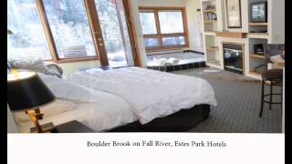 Estes Park - Lodging, Hotels, Cabins, Restaurants, Resorts