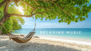 Relaxing Music on The Beachs - Relaxing Music For Stress Relief with Beach wave sound included