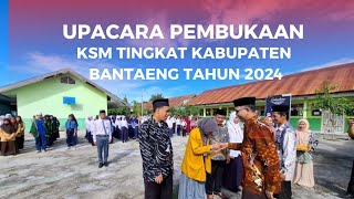 Download lagu Upacara pembukaan KSM || Tingkat Kabupaten Bantaeng Sul-Sel || Tahun 2024