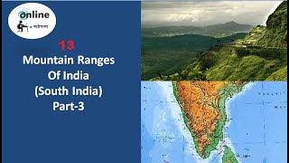 Indian Mountain Ranges and hills (south Indian Mountains Range and Hills) part-3 #Online_e_Pathshala