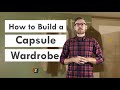 How to Build a Sustainable Capsule Wardrobe for Men