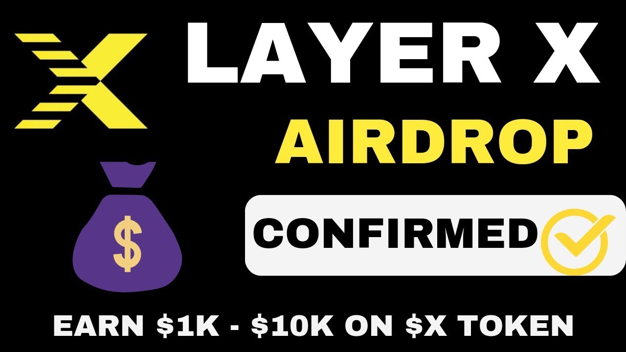 EARN 1K 10K ON LAYER X AIRDROP HOW TO PARTICIPATE IN LAYER X