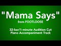 Mama says from footloose  32bar1minute audition cut piano accompaniment